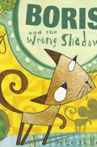 Cover of Boris and the Wrong Shadow