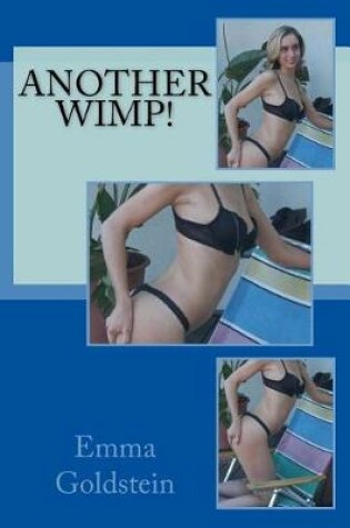 Cover of Another Wimp!