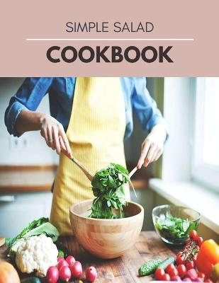 Book cover for Simple Salad Cookbook