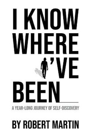 Cover of I Know Where I've Been