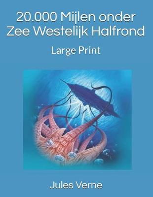 Book cover for 20.000 Mijlen onder Zee Westelijk Halfrond