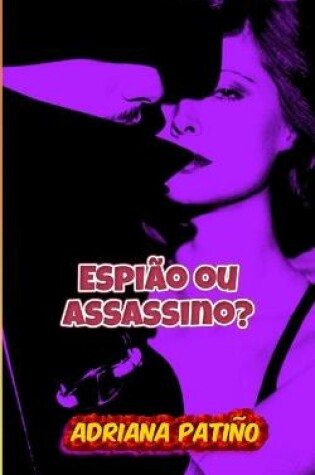 Cover of Espiao ou assassino?