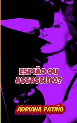 Book cover for Espiao ou assassino?
