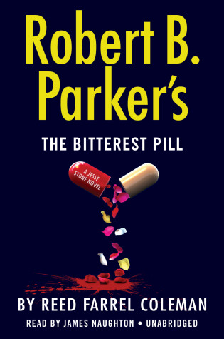 Cover of Robert B. Parker's The Bitterest Pill