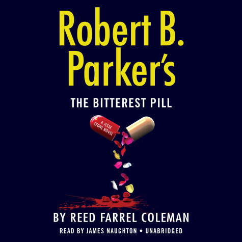 Book cover for Robert B. Parker's The Bitterest Pill