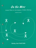 Book cover for On the Move: Lesson Plans to Accompany Children Moving