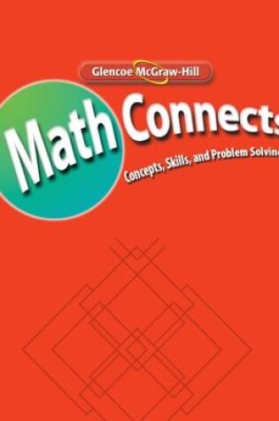 Cover of Math Connects: Concepts, Skills, and Problem Solving, Course 1, Teacher Classroom Resources