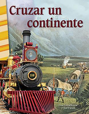 Cover of Cruzar un continente