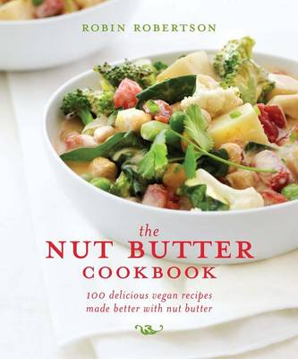Book cover for The Nut Butter Cookbook