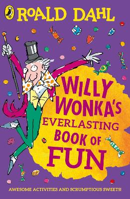 Book cover for Willy Wonka's Everlasting Book of Fun
