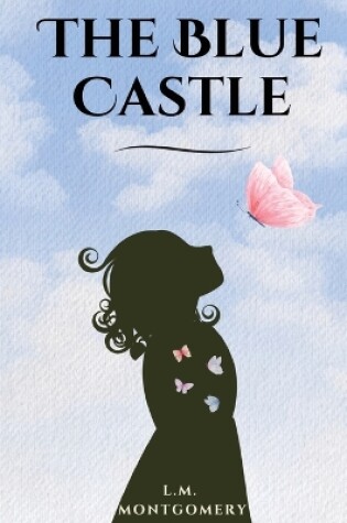 Cover of The Blue Castle (annotated)