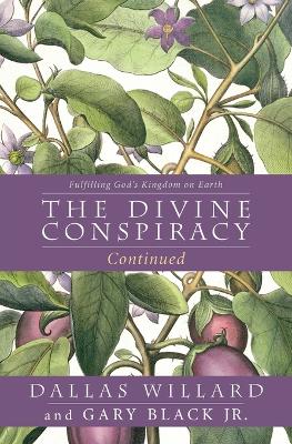 Book cover for The Divine Conspiracy Continued