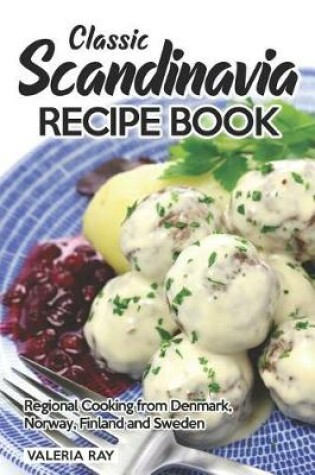 Cover of Classic Scandinavia Recipe Book