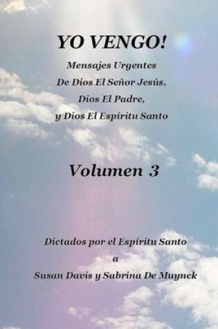 Cover of Yo Vengo, Volumen 3