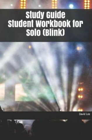 Cover of Study Guide Student Workbook for Solo (Blink)