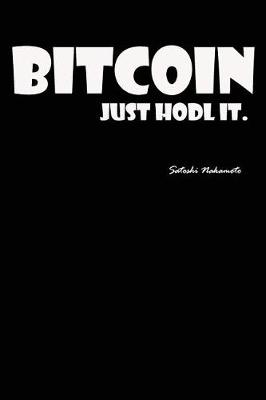 Book cover for Bitcoin Just Hodl It