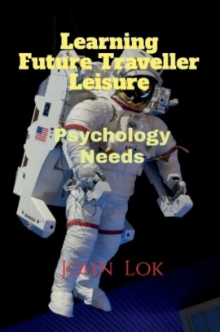 Cover of Learning Future Traveller Leisure