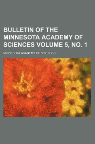 Cover of Bulletin of the Minnesota Academy of Sciences Volume 5, No. 1