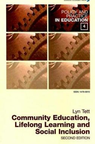 Cover of Community Education, Lifelong Learning and Social Inclusion. Policy and Practice in Education, Volume 4.