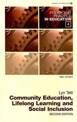 Book cover for Community Education, Lifelong Learning and Social Inclusion. Policy and Practice in Education, Volume 4.