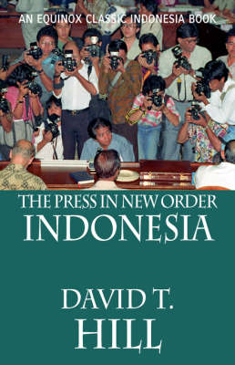 Book cover for The Press in New Order Indonesia