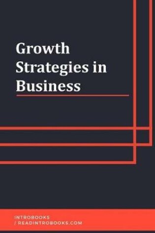 Cover of Growth Strategies in Business