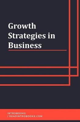 Book cover for Growth Strategies in Business