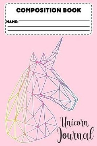 Cover of Composition Book Unicorn Journal