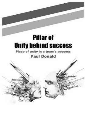 Book cover for Pillar of Unity Behind Success