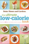 Book cover for Better Homes & Gardens Ultimate Low-Calorie Meals