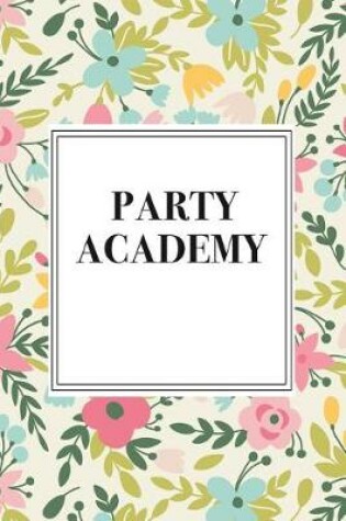 Cover of Party Academy