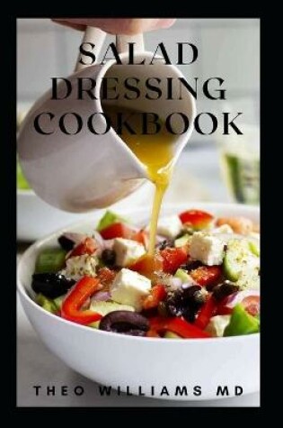 Cover of Salad Dressing Cookbook