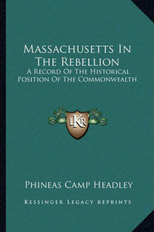 Cover of Massachusetts in the Rebellion