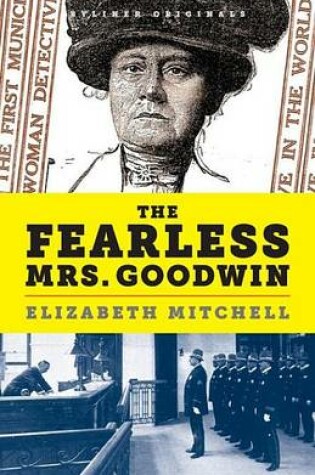 Cover of The Fearless Mrs. Goodwin