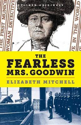 Book cover for The Fearless Mrs. Goodwin