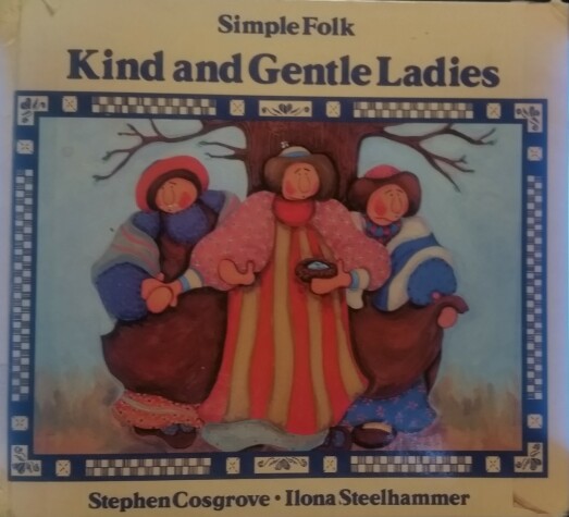 Book cover for The Kind and Gentle Ladies
