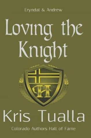 Cover of Loving the Knight