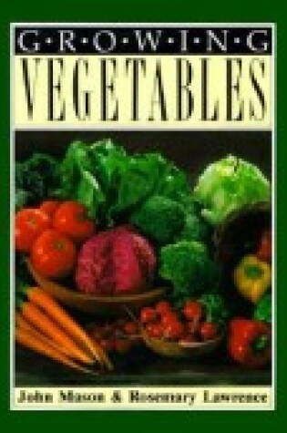 Cover of Growing Vegetables