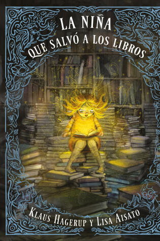 Cover of La niña que salvó a los libros / The Girl Who Wanted to Save the Books