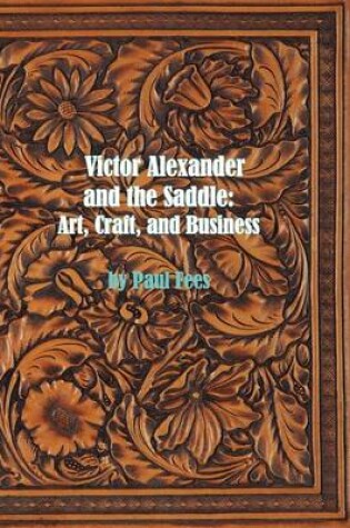 Cover of Victor Alexander and the Saddle