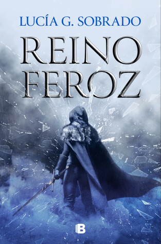 Book cover for Reino feroz / A Fierce Kingdom