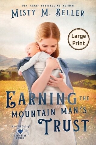 Cover of Earning the Mountain Man's Trust