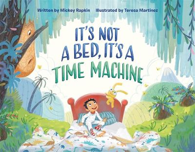 Book cover for It's Not a Bed, It's a Time Machine