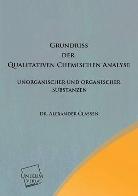 Book cover for Grundriss Der Qualitativen Chemischen Analyse