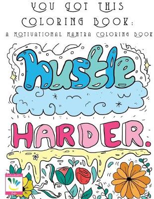 Book cover for You Got This Coloring Book