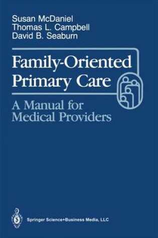 Cover of Family-Oriented Primary Care