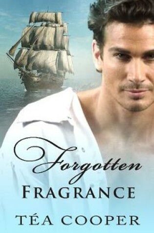 Cover of Forgotten Fragrance