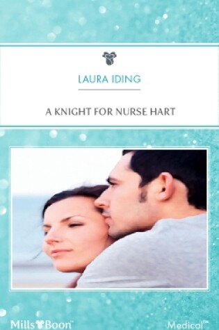 Cover of A Knight For Nurse Hart