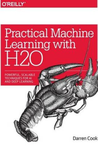 Cover of Practical Machine Learning with H20