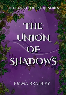 Cover of The Union of Shadows